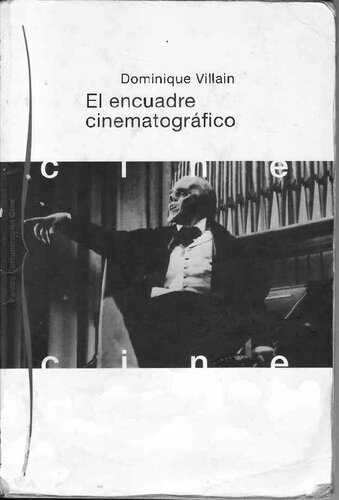 El encuadre cinematográfico