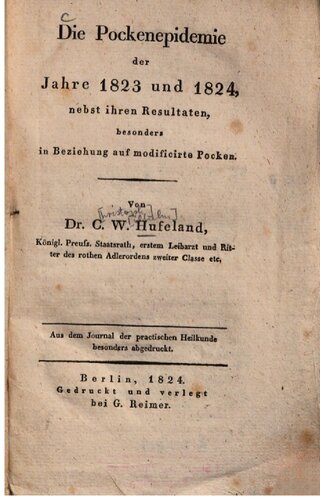 Die Pockenepidemie der Jahre 1823 und 1824, nebst ihren Resultaten, besonders in Beziehung auf modifizierte Pocken