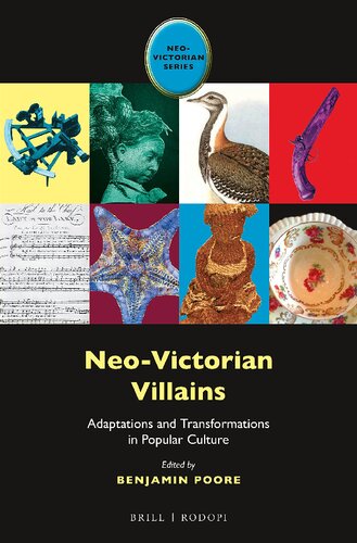 Neo-Victorian Villains: Adaptations and Transformations in Popular Culture