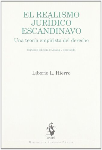 El realismo jurídico escandinavo. Una teoría empirista del derecho