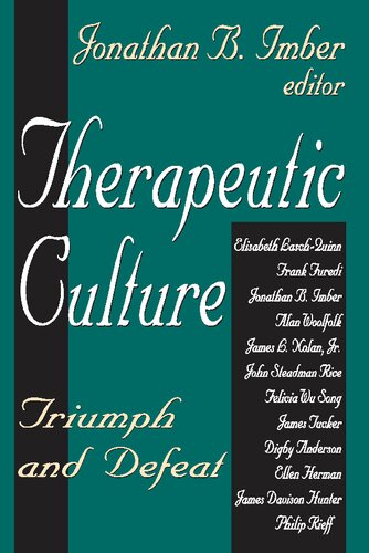 Therapeutic Culture: Triumph and Defeat