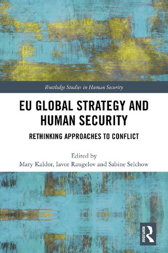EU Global Strategy and Human Security: Rethinking Approaches to Conflict