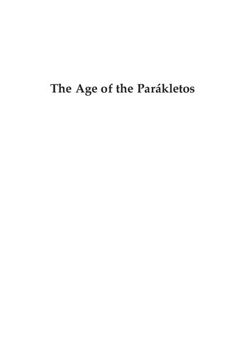 The Age of the Parákletos: A Historical Defense of Rabbinic Knowledge