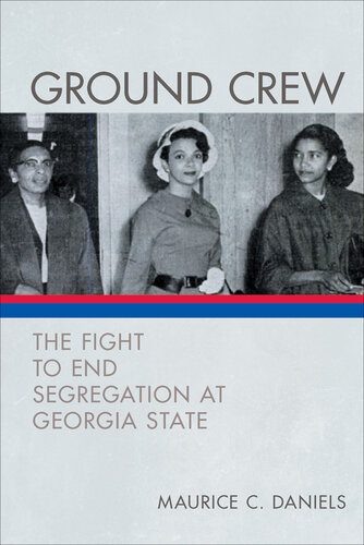 Ground Crew: The Fight to End Segregation at Georgia State