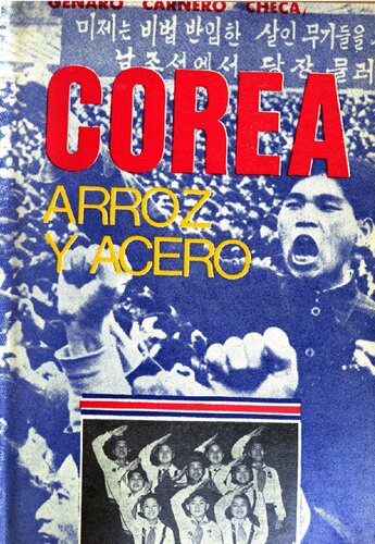 Corea : arroz y acero = Choson: sal kangchol