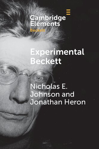 Experimental Beckett: Contemporary Performance Practices