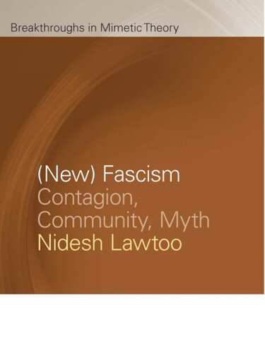 (New) Fascism: Contagion, Community, Myth