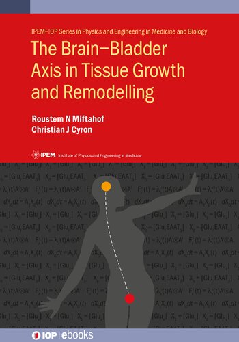 Brain-Bladder Axis in Tissue Growth and Remodelling