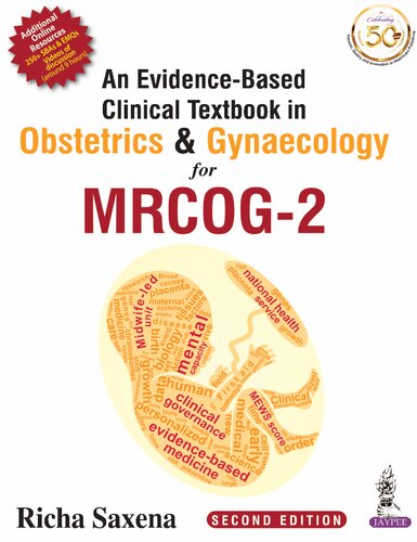 an EVIDENCE-BASED CLINICAL TEXTBOOK IN OBSTETRICS & GYNAECOLOGY FOR MRCOG 2.