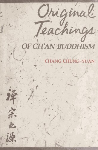 Original Teachings of Ch'an Buddhism: Selected from The Transmission of the Lamp