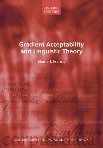 Gradient Acceptability and Linguistic Theory