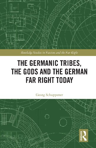 The Germanic Tribes, the Gods and the German Far Right Today