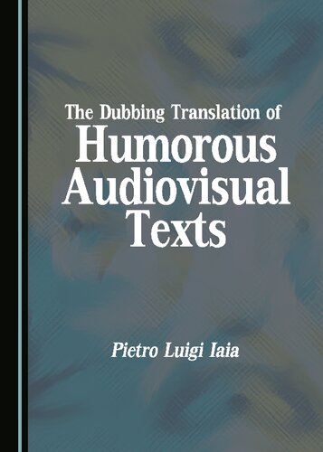 The Dubbing Translation of Humorous Audiovisual Texts