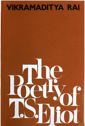 The poetry of T.S. Eliot