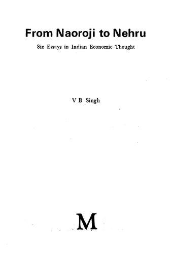 From Naoroji to Nehru : six essays in Indian economic thought