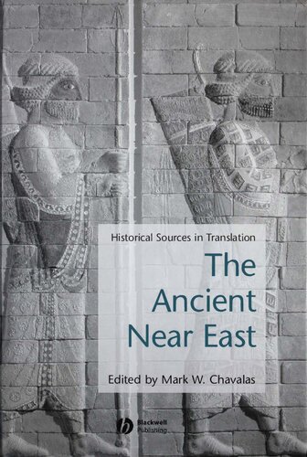 Ancient Near East: Historical Sources in Translation