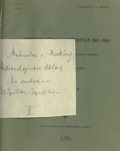 MITTLERE ISOBARENKARTEN UND TÄGLICHE SYNOPTISCHE WETTERKARTEN DER HÖHEREN SÜDLICHEN BREITEN VOM 3. August 1902 bis 10. Juni 1903