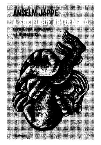 A sociedade autofágica: capitalismo, desmesura e autodestruição