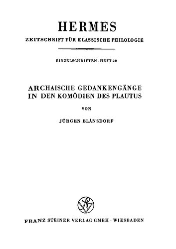 Archaische Gedankengänge in den Komödien des Plautus