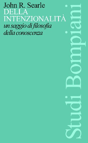 Della intenzionalità. Un saggio di filosofia della conoscenza