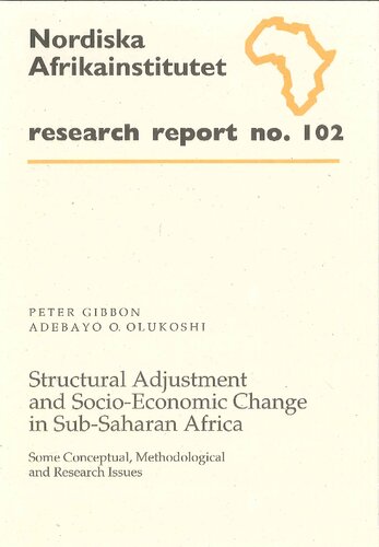 Structural Adjustment and Socio-Economic Change in Sub-Saharan Africa: Some Conceptual, Methodological and Research Issues