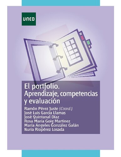 El Portfolio. Aprendizaje, competencias y evaluación