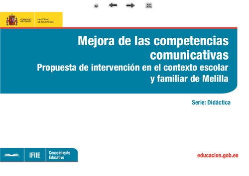Mejora de las competencias comunicativas propuesta de intervención en el contexto escolar y familiar de Melilla