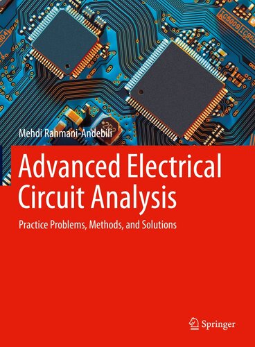 Advanced Electrical Circuit Analysis: Practice Problems, Methods, and Solutions