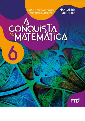 A Conquista da Matemática: 6° Ano (Manual do Professor)