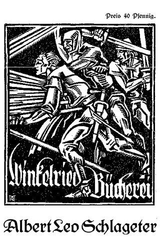 Tysser, F. G. - Albert Leo Schlageter (1933, 48 S., Scan, Fraktur)