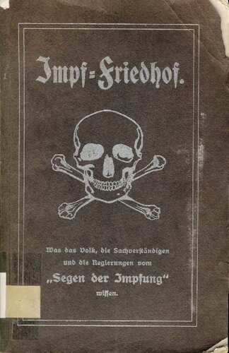 Wegener, Hugo - Impf-Friedhof (1912, 358 S., Scan, Fraktur)