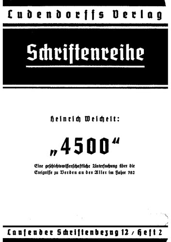 Weichelt, Heinrich - 4500 - Eine Untersuchung zu Verden im Jahre 782 (1941, 127 S., Scan-Text, Fraktur)
