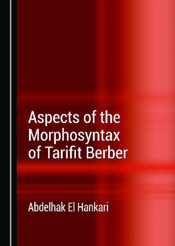 Aspects of the Morphosyntax of Tarifit Berber