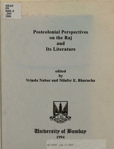 Postcolonial perspectives on the Raj and its literature