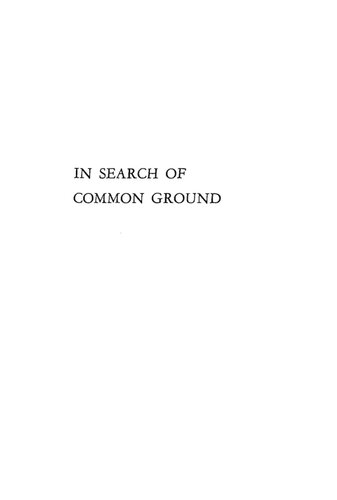 In Search of Common Ground: Conversations with Erik H. Erikson and Huey P. Newton