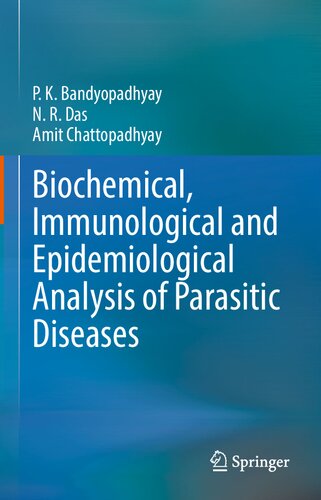 Biochemical, Immunological and Epidemiological Analysis of Parasitic Diseases