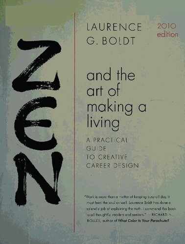 Zen and the art of making a living: A practical guide to creative career design