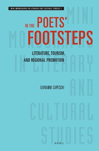 In the Poets' Footsteps: Literature, Tourism, and Regional Promotion