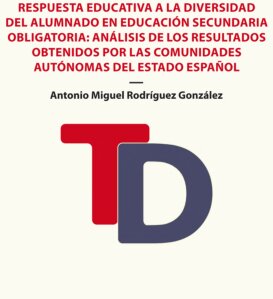 Respuesta educativa a la diversidad del alumnado en educación secundaria obligatoria