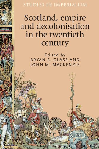 Scotland, empire and decolonisation in the twentieth century