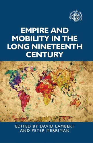 Empire and mobility in the long nineteenth century