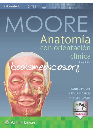 Anatoma Con Orientacin Clnica / Anatomy With Clinical Orientation