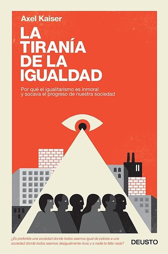 La tirania de la igualdad