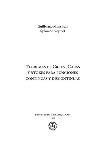 Teoremas de Green Gauss y Stokes para Funciones Continuas y Descontinuas