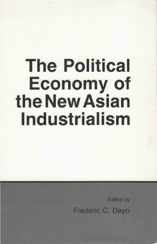 The Political Economy of the New Asian Industrialism