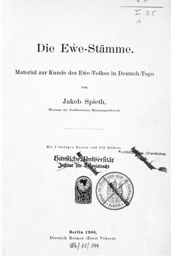 Die Ewe-Stämme : Material zur Kunde der Ewe-Stämme in Deutsch-Togo