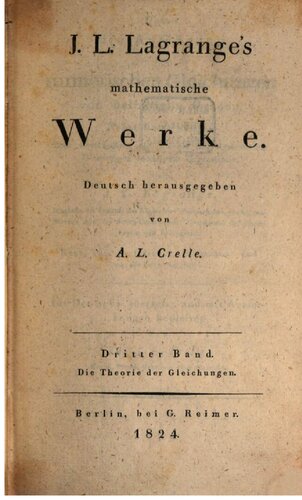 J. L. Lagranges mathematische Werke