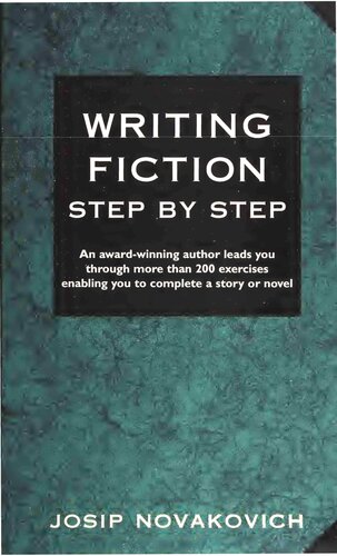 Writing Fiction Step by Step