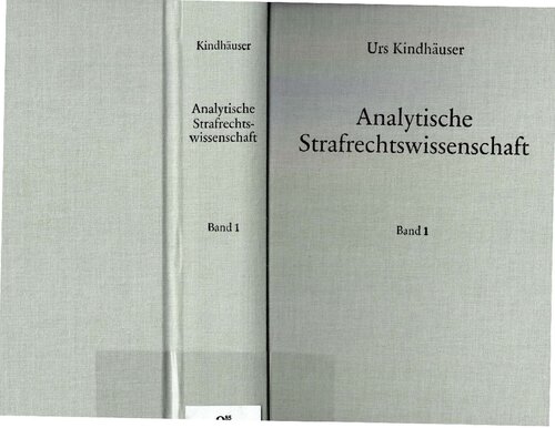 Analytische Strafrechtswissenschaft - band 1
