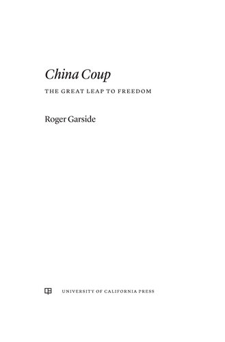 China Coup - The Great Leap to Freedom